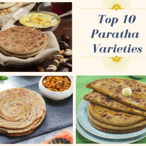 Top 10 Paratha Varieties
