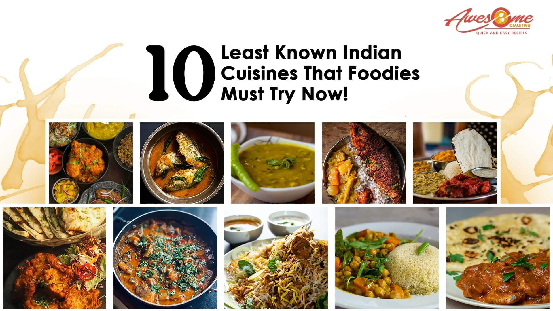 10 Lesser-known Indian Cuisines That Are Must-try For Foodies