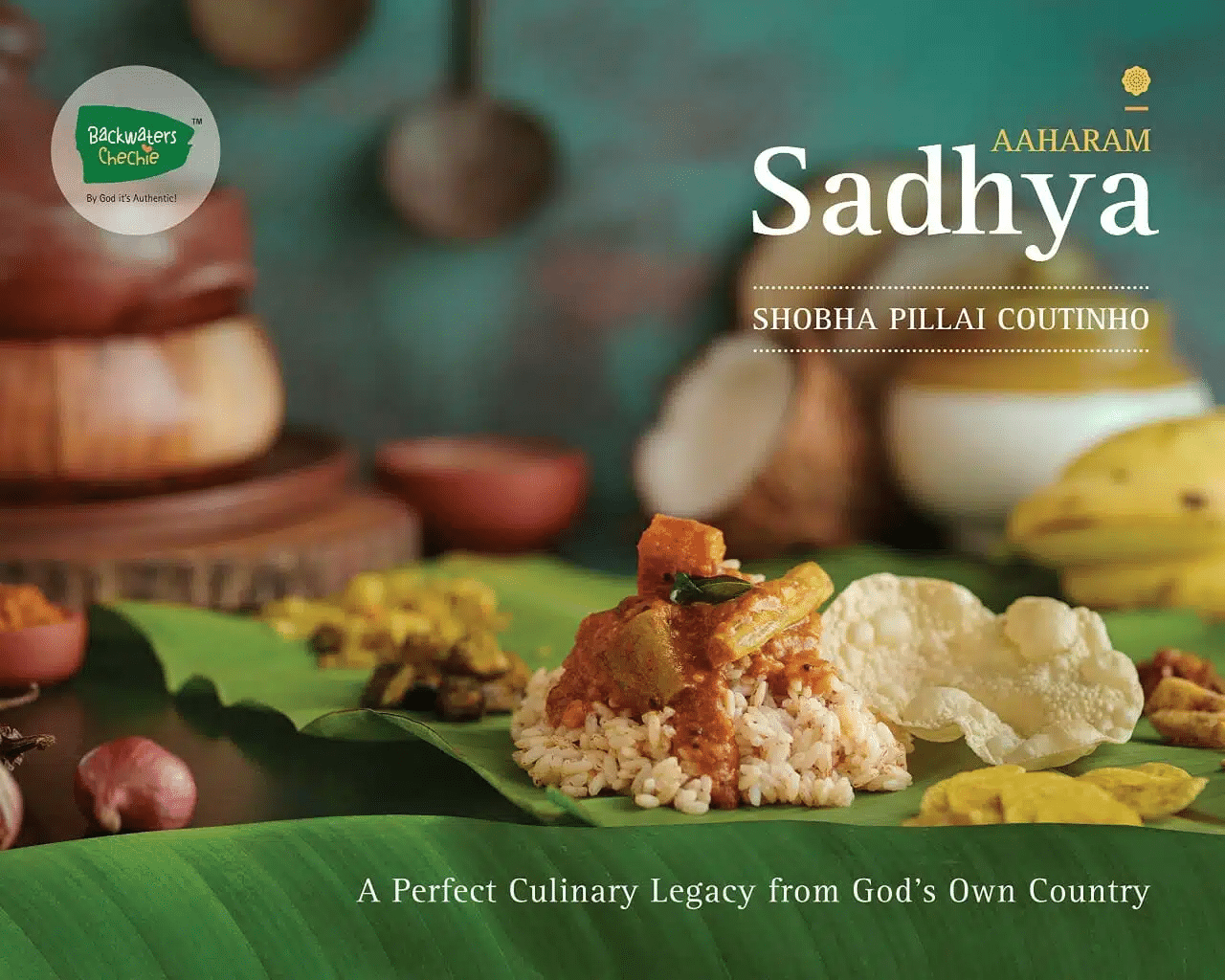 9 Cookbooks for Authentic Kerala Cuisine 5 Aaharam Sadhya A Perfect Culinary Legacy from God s Own Country